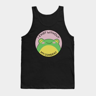 I exist without my consent Tank Top